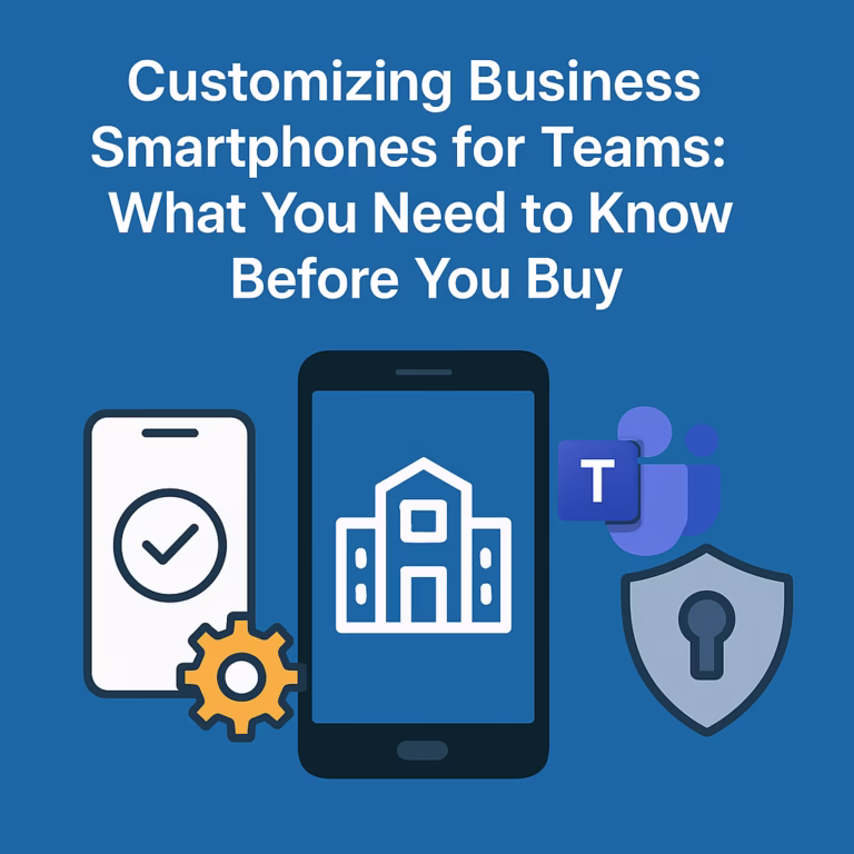 customizing business smartphones for teams